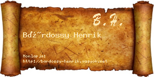 Bárdossy Henrik névjegykártya